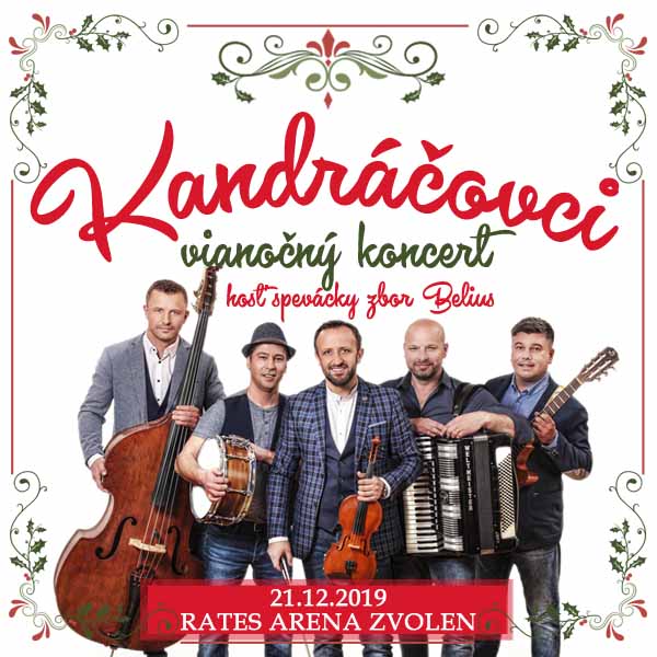 KANDRÁČOVCI - Vianočný Koncert Koncert | RATES ARENA, Zvolen 21.12.2019 ...